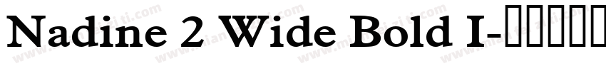 Nadine 2 Wide Bold I字体转换